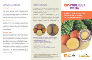 CIP-Poderosa watia. Nuevo cultivar de papa con resistencia a la rancha y calidad para horneado